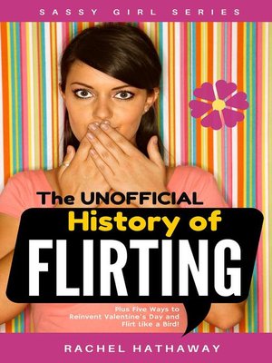 cover image of The Unofficial History of Flirting